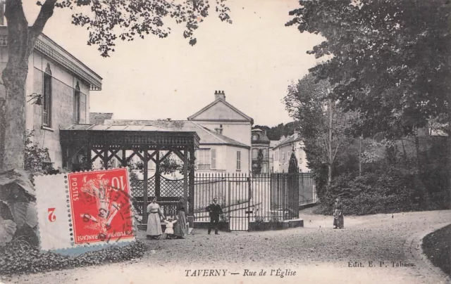 Carte postale ancienne postcard TAVERNY rue de l'église timbrée 1913