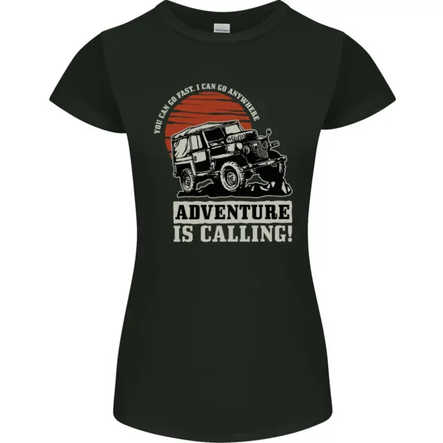 Adventure Is Calling 4X4 Off Roading Road Womens Petite Cut T-Shirt