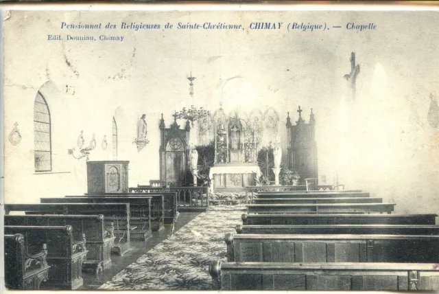 CP Belgique - Chimay - Pensionnat religieuses de Sainte-Chrétienne - Chapelle