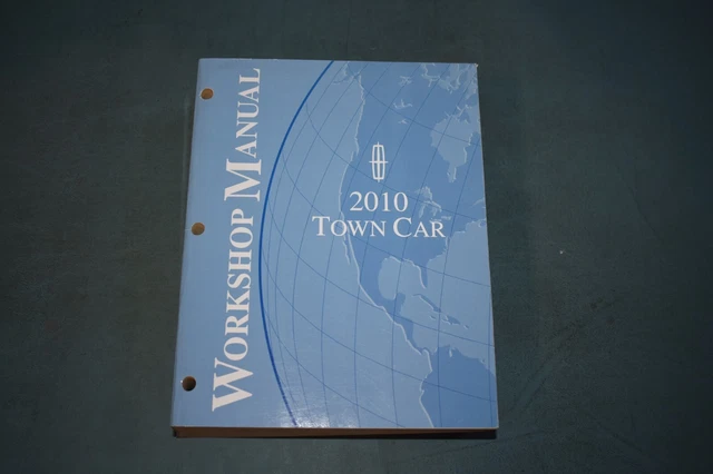 2010 Lincoln Town Car Service Workshop Repair Maintenance Manual
