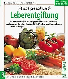 Fit und gesund durch Leberentgiftung von Kovacs, He... | Buch | Zustand sehr gut