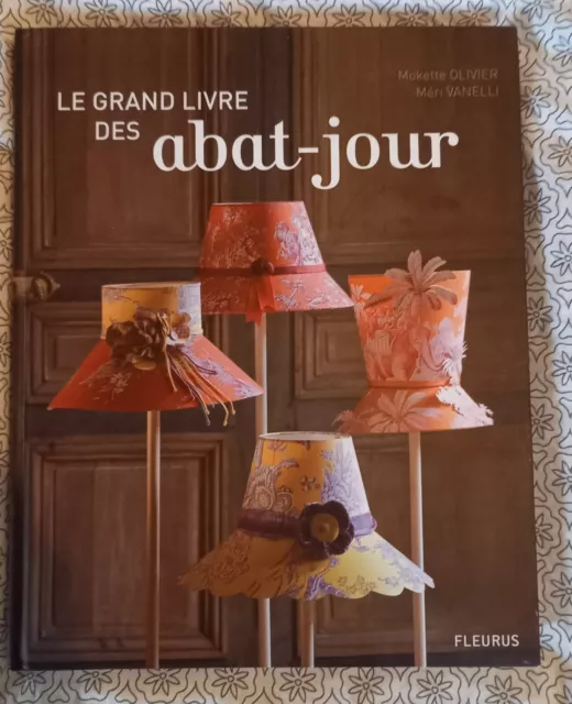 Le grand livre des abat-jour Par Mokette Olivier