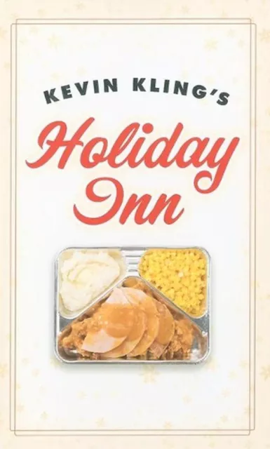 Kevin Kling's Holiday Inn by Kevin Kling (English) Paperback Book