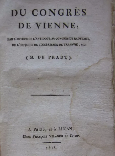 1816 DU CONGRES DE VIENNE D. Dufour de Pradt Veladini Congress Vienna Congresso