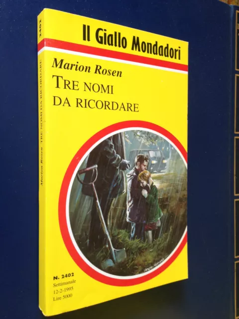 Marion ROSEN - TRE NOMI DA RICORDARE , Giallo Mondadori n.2402 (1995)