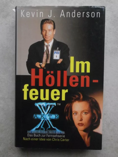 AKTE X - Im Höllenfeuer- neuwertiges Buch - Roman - Buch zur KULTSERIE!