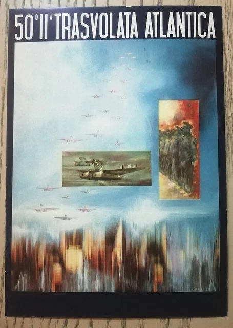 Cartolina Con Annulli 50° Anniversario Della II Trasvolata Atlantica Balbo