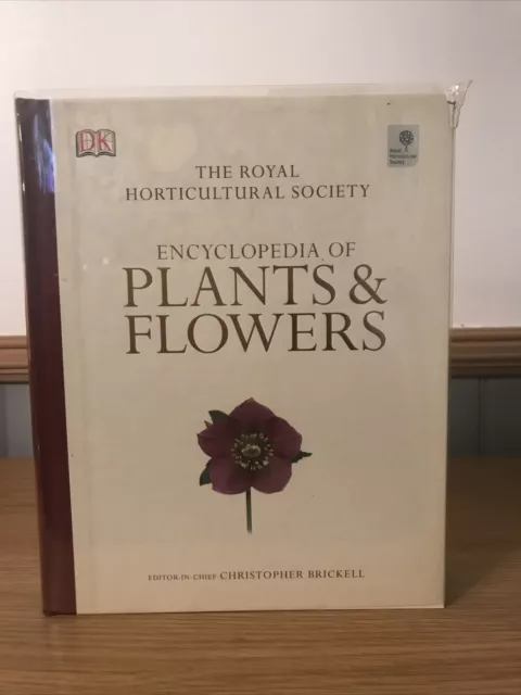RHS Encyclopaedia Of Plants & Flowers Edited By Christopher Brickell 2006 4th Ed