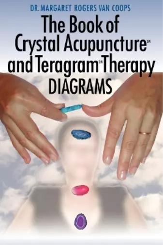 Dr. Margaret , Roger The Book of Crystal Acupuncture and Teragram Thera (Poche)