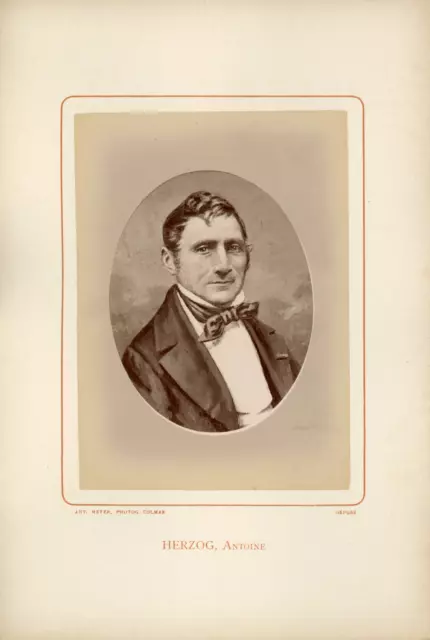 Ant. Meyer, Photog. Colmar, Antoine Herzog (1786-1861), industriel français Vint