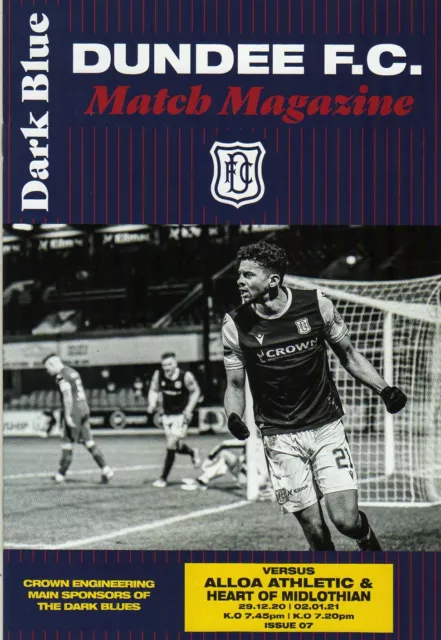 DUNDEE FC  V ALLOA  ATHLETIC 29/12/20+ HEARTS 2/1/21 scottish champs PROGRAMME