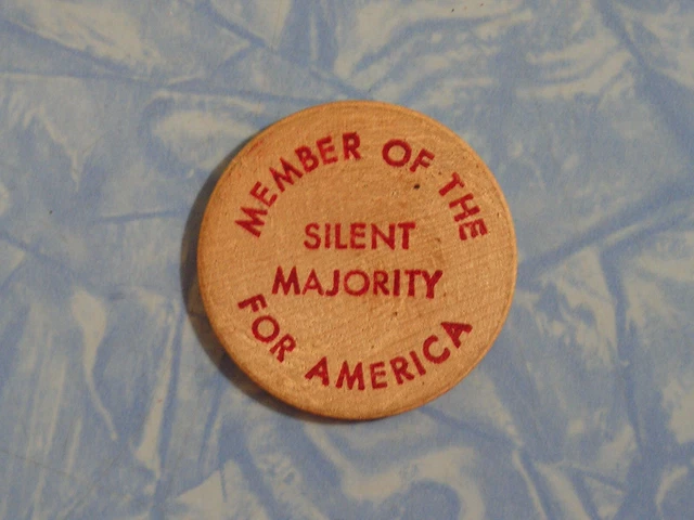Vintage Wooden Nickel Member of the Silent Majority for America Coin Trade Token