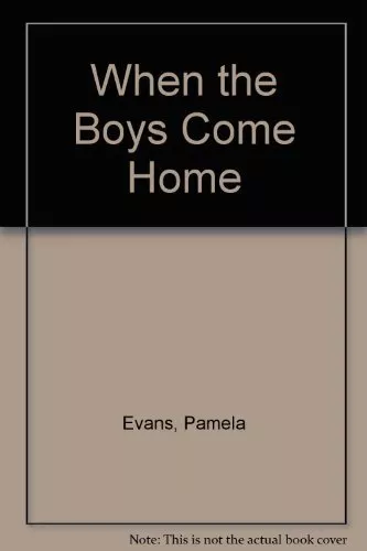 When the Boys Come Home by Evans, Pamela Hardback Book The Cheap Fast Free Post