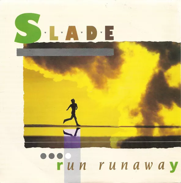 SLADE ~ Run Runaway ~ Original 1984 UK RCA label solid centre 7" vinyl single