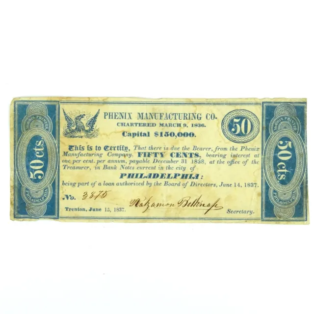 Fractional Note 50 Cents Phenix Manufacturing Co. Trenton NJ June 15, 1837