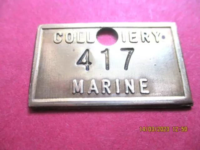Marine Colliery Brass Check Mining Miners Pit Lamp Token Tally 417