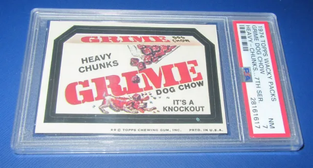 73 Wacky Packages Series 7 Tan Back "Heavy Chunks" Grime Dog Chow Graded Psa 7