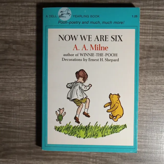 Now We Are Six by A. A. Milne Pooh Poetry Vintage 1976 Dell Yearling Paperback