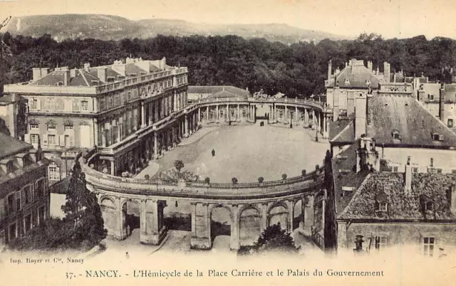 NANCY L'Hémicycle de la Place Carrière et le Palais du Gouvernement