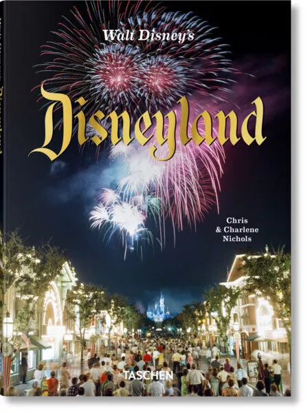 Walt Disney's Disneyland | Chris Nichols, Charlene Nichols | 2024 | englisch