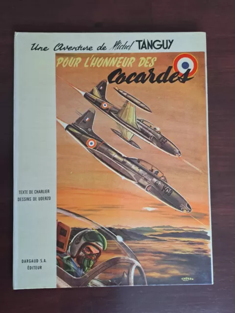 Bande dessinée TANGUY ET LAVERDURE / POUR L'HONNEUR DES COCARDES  / 1966