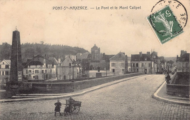 CPA Dept 60 Oise - Pont Sainte Maxence le Pont et le Mont Calipet