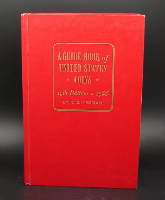 Guide Book of United States Coins 19th edition, Hardbound - R.S. Yeoman