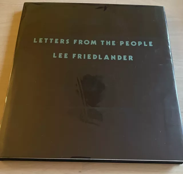 Lee Friedlander: Letters From The People, SIGNED, D.A.P. , First Edition, V Fine