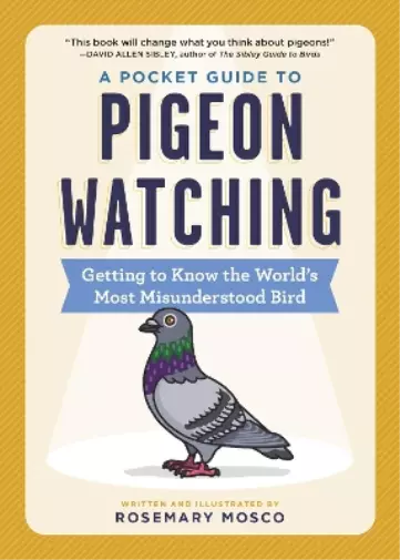 Rosemary Mosco A Pocket Guide to Pigeon Watching (Poche)