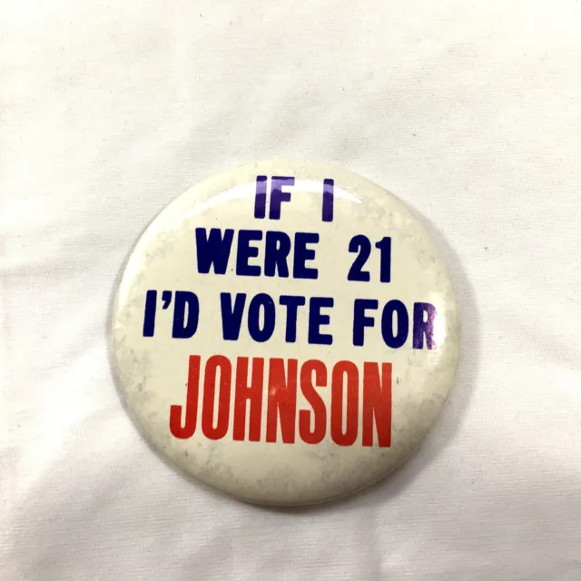 1964 Lyndon B.Johnson " If I Sono State 21 Presidenziale Campaign Bottone (3.5