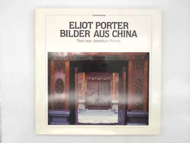 Bilder aus China Porter, Eliot und Jonathan Porter: