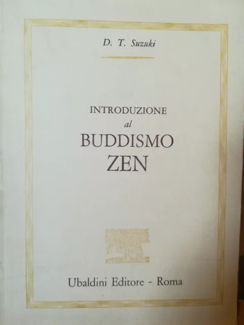 Introduzione al Budduismo Zen. Prefazione di C. G. Jung.