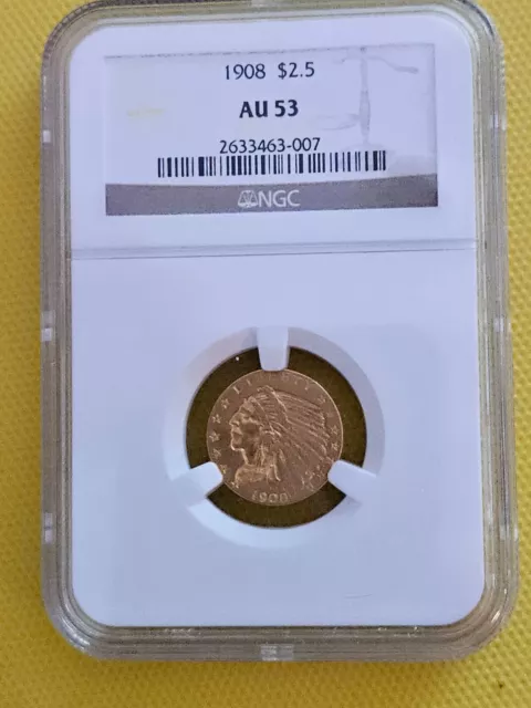 1908 Gold Quarter Eagle  - Indian  NGC AU53