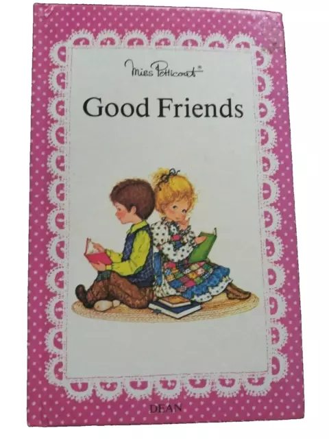 Miss Petticoat Good Friends Verses by Suzy Siddons 1982 Hardcover Dean
