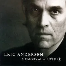 Memory of the Future by Eric Andersen | CD | condition very good