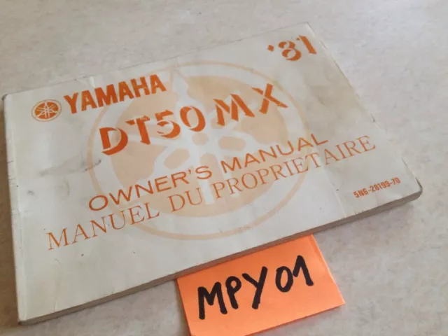Manuel propriétaire Yamaha DT50MX DT50 MX DTMX 50 DT 50DT owner's manual éd. 81