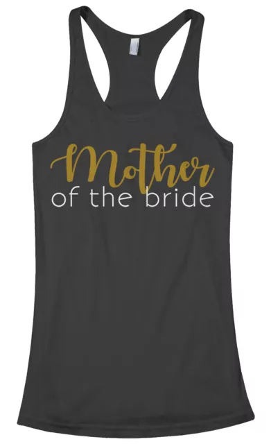 Mother of the Bride Women's Racerback Tank Top Wedding Bachelorette