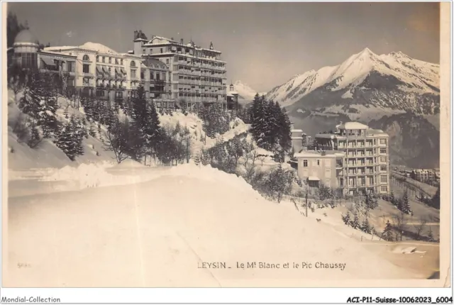Acip11-Suisse-0971 - Leysin - Le Mont Blanc Et Le Pic Chaussy
