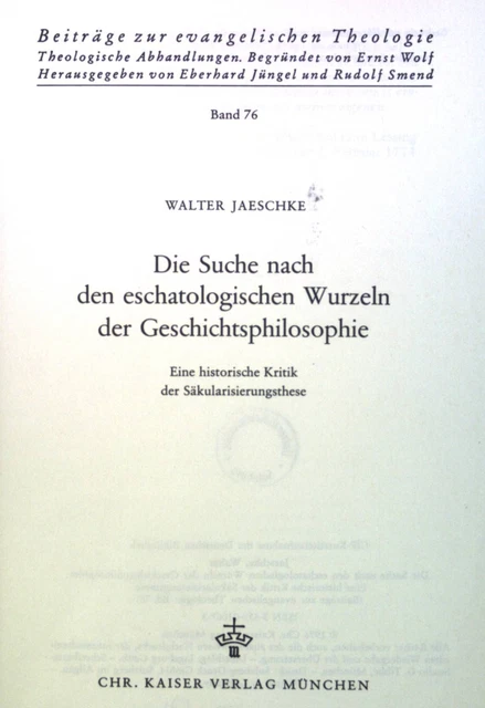 Die Suche nach den eschatologischen Wurzeln der Geschichtsphilosophie :  1741902