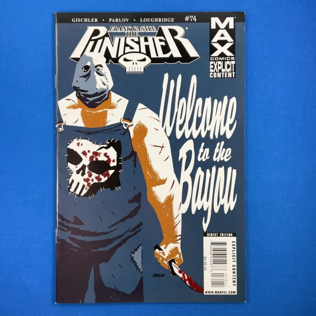 PUNISHER #74 Welcome to the Bayou Part 4 Finale Marvel MAX Comics 2009