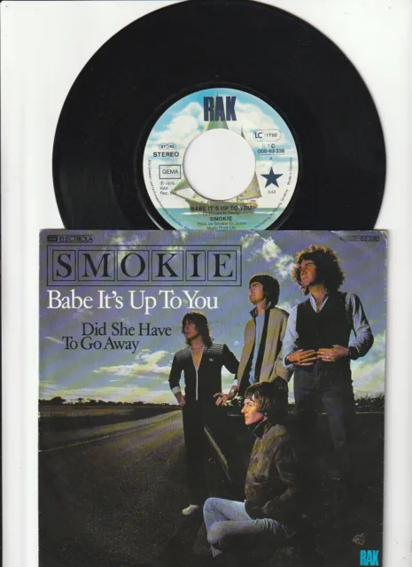 7 " Smokie - Babe its up to you