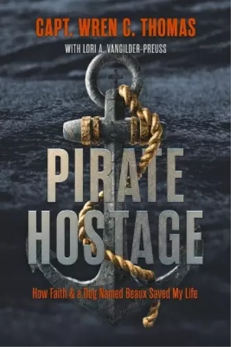 Lori A. VanGilder Preuss Wren C. Thomas Pirate Hostage (Paperback) (UK IMPORT)