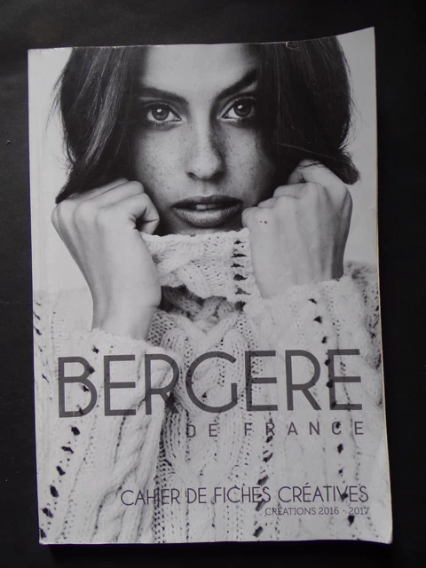 Catalogue Bergère De France Tricot 2017/2018 - Modèles Explications, Occasion Très Bon état