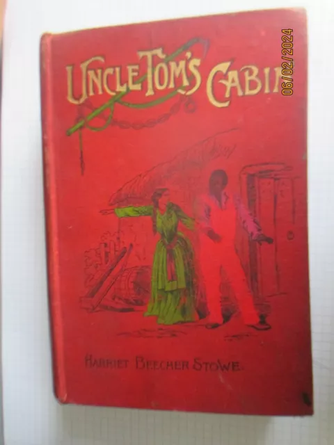 'UNCLE TOM'S CABIN' Antique London School Board Prize Book Dated 1901 ...