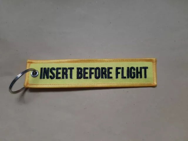 Insert Before Flight - Gelb/Schwarz - Schlüsselanhänger-beidseitig gestickt- Neu