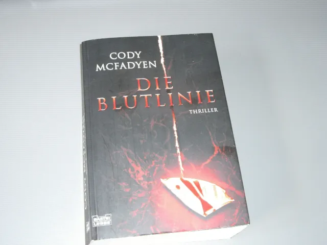 Die Blutlinie von Cody McFadyen (2008, Taschenbuch)