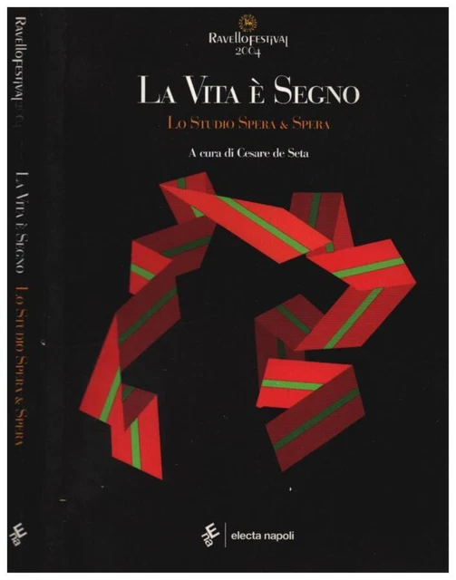 LA VITA È segno. . Cesare de seta a cura di. 2004. . EUR 6,00 PicClick IT