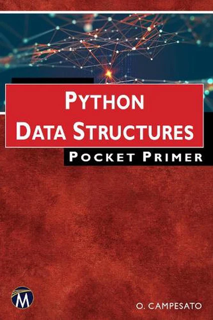 PYTHON DATA STRUCTURES Pocket Primer by Oswald Campesato (English ...