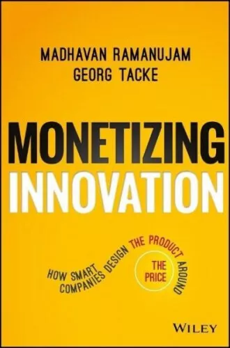 Monetizing Innovation|Madhavan Ramanujam; Georg Tacke|Gebundenes Buch|Englisch