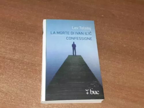 LIBRO LEV TOLSTOJ: LA MORTE DI IVAN IL'IC - CONFESSIONE BUC - San Paolo